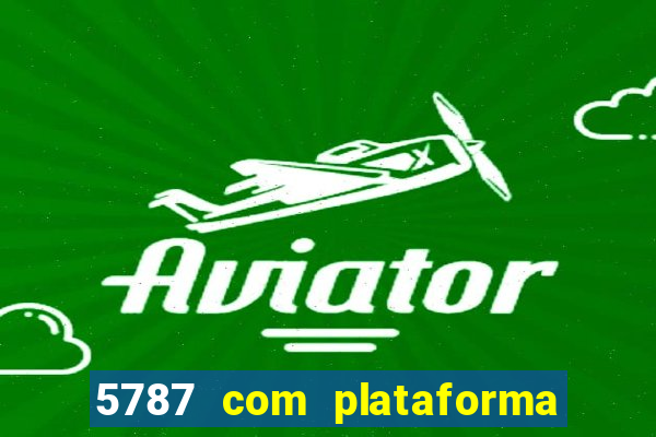 5787 com plataforma de jogos